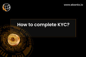 How to complete KYC?